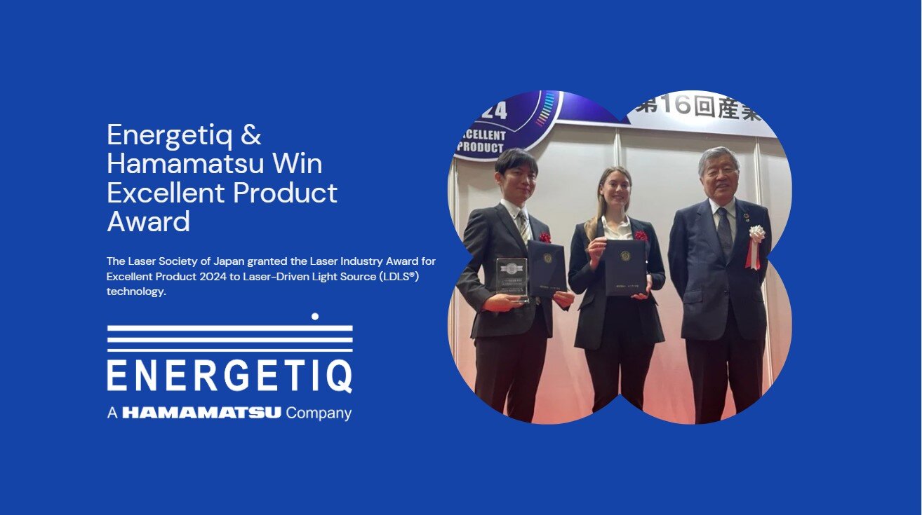 Energetiq Wins Excellent Product Award for Laser-Driven Light Source Technology